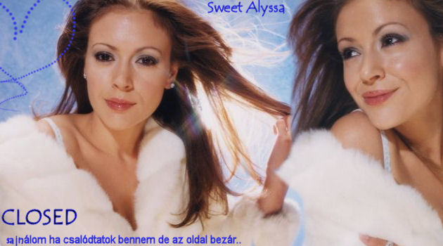 SWEET ALYSSA |www.sweetalyssa.gportal.hu|ALYSSA MILANO FANSITE